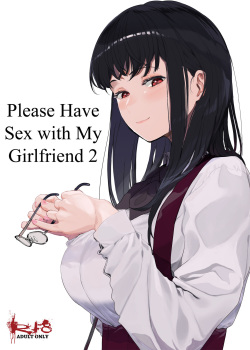 Boku no Kanojo to Sex Shite Kudasai 2 | Please Have Sex with My Girlfriend 2