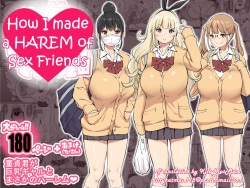 Boku ni Harem SeFri ga Dekita Riyuu | How I made a Harem of Sex Friends