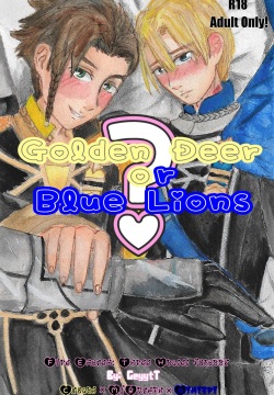 Golden Deer or Blue Lions?